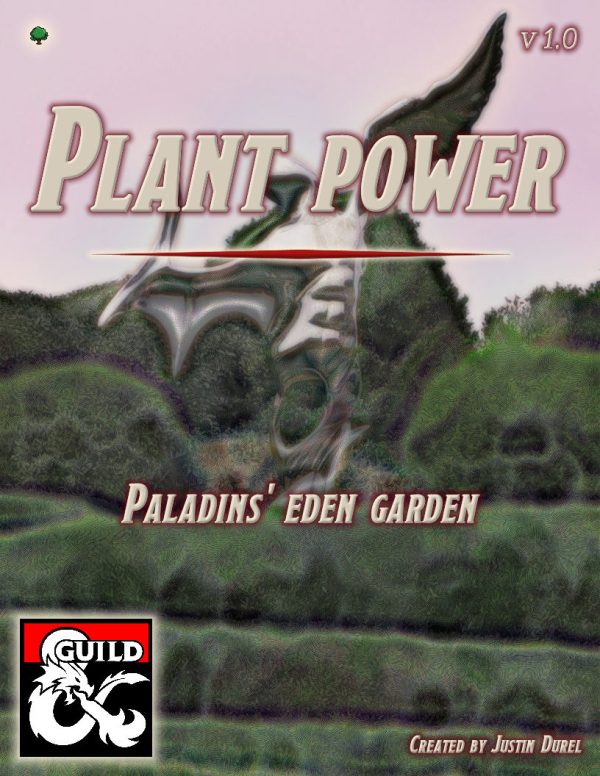 Cover of Plant Power: Plants & Paladins Roleplaying Options for D&D