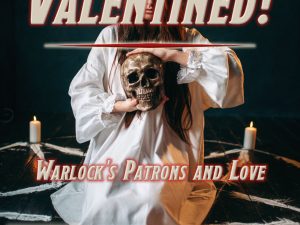 Cover of Valentined!: Warlock Roleplaying Options for D&D